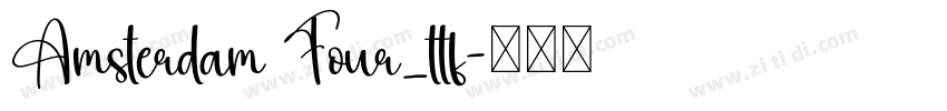 Amsterdam Four_ttf字体转换
